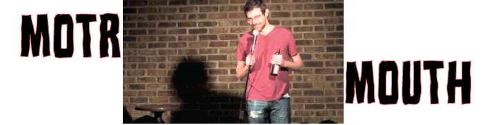 MOTR MOUTH | STAND-UP COMEDY, Special Edition w/ Grant Lyon (Santa Cruz)
