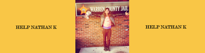 9PM - Nathan K. (of Stepdad) Legal Defense Fundraiser
